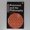 Averroes and his Philosophy