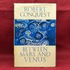 Between Mars and Venus Robert Conquest (2)