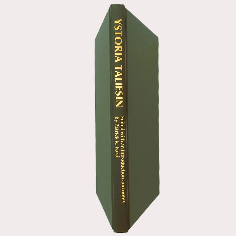 Ystoria Taliesin Ford (4)a Standing view of the book spine bound in dark green cloth, showing crisp gilt-stamped typography for the title, "YSTORIA TALIESIN", and editor, "by Patrick K. Ford".
