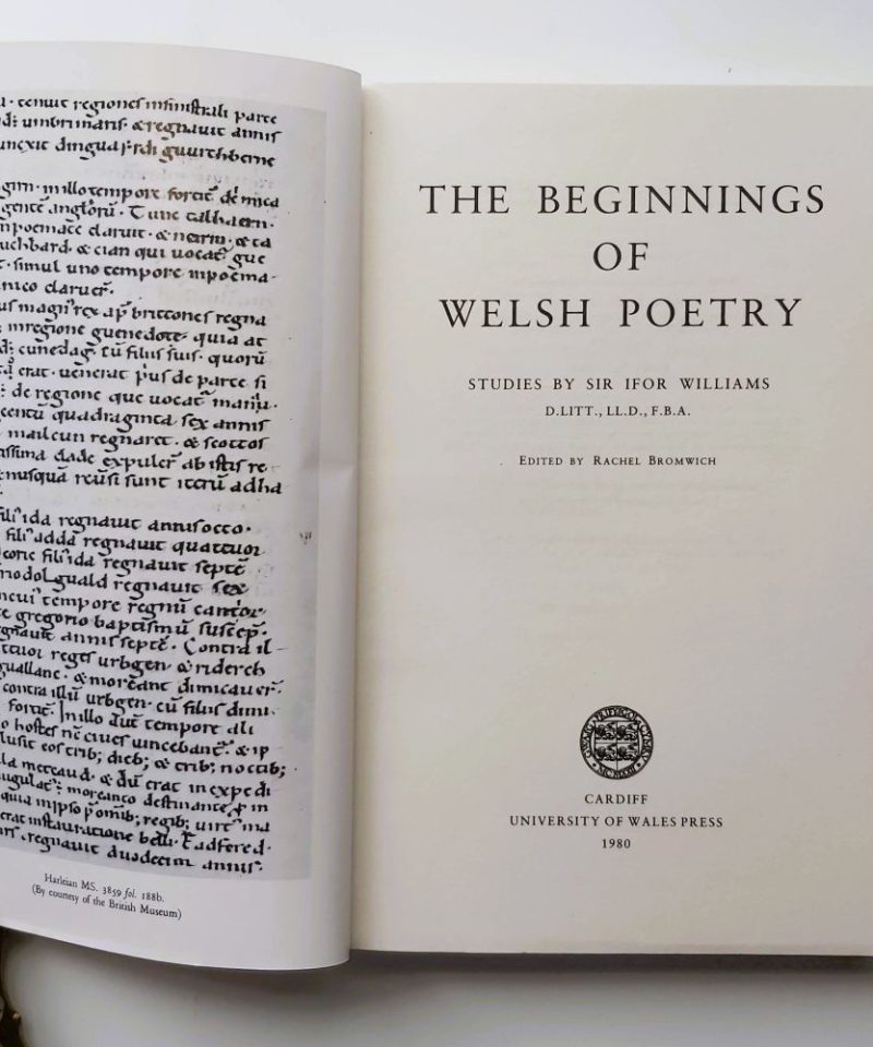 The Beginnings of Welsh Poetry Williams (8) Open title page of the 1980 University of Wales Press volume, facing a sharp monochrome facsimile plate of the medieval Harleian Manuscript 3859 from the British Museum.